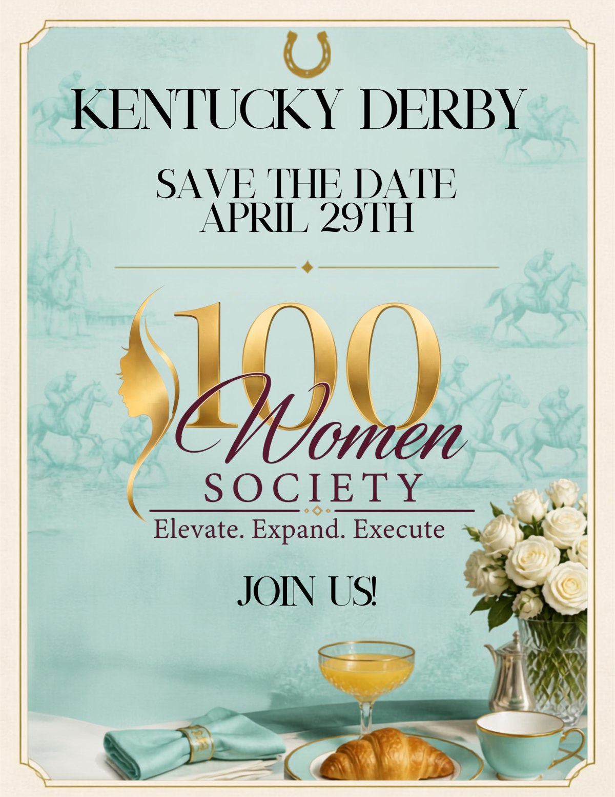 Kentucky Derby Save the Date, April 29th, 100 Women Society
